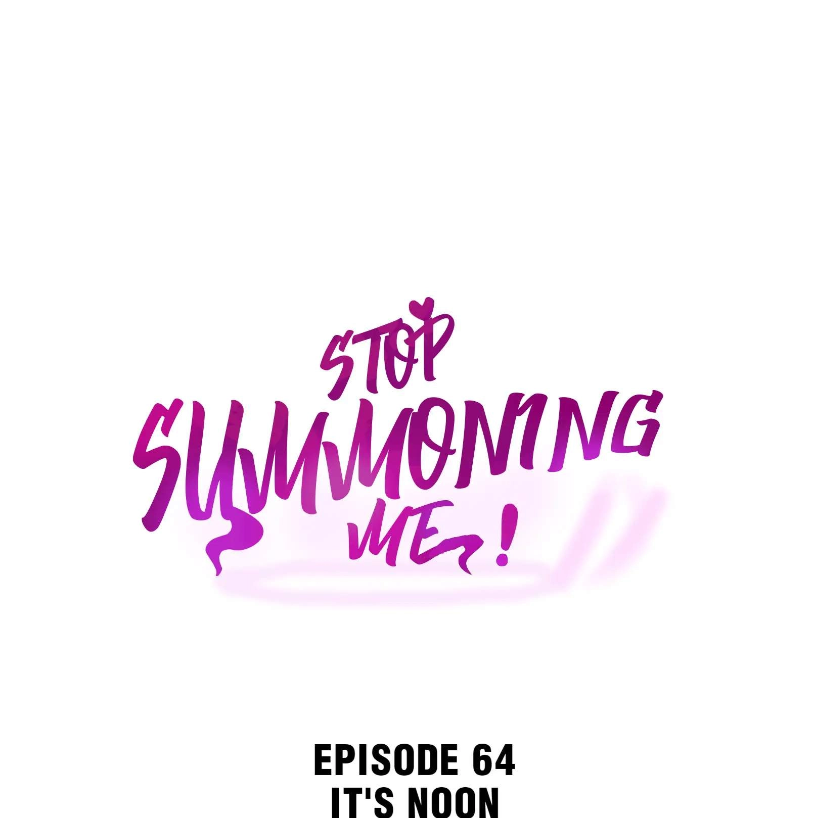 Please Stop Summoning Me! [ALL CHAPTERS] Chapter 64 1